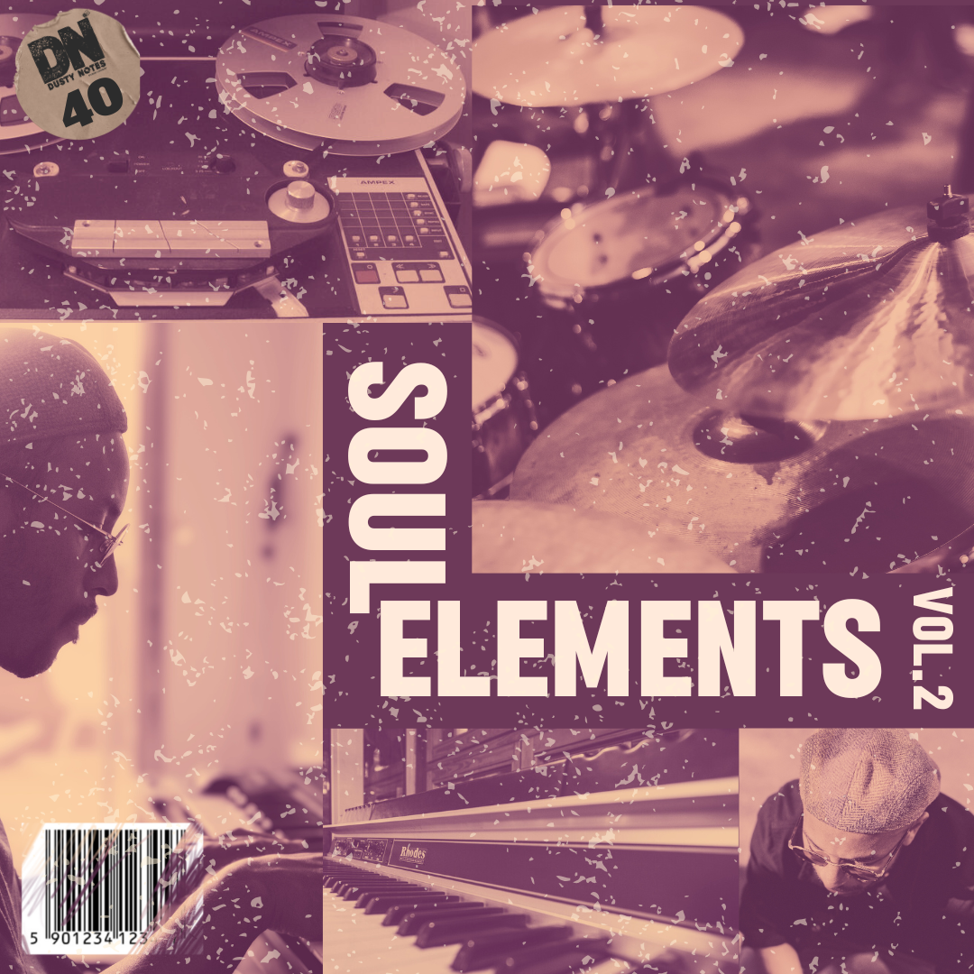 SOUL ELEMENTS VOL.2 – Dusty Notes