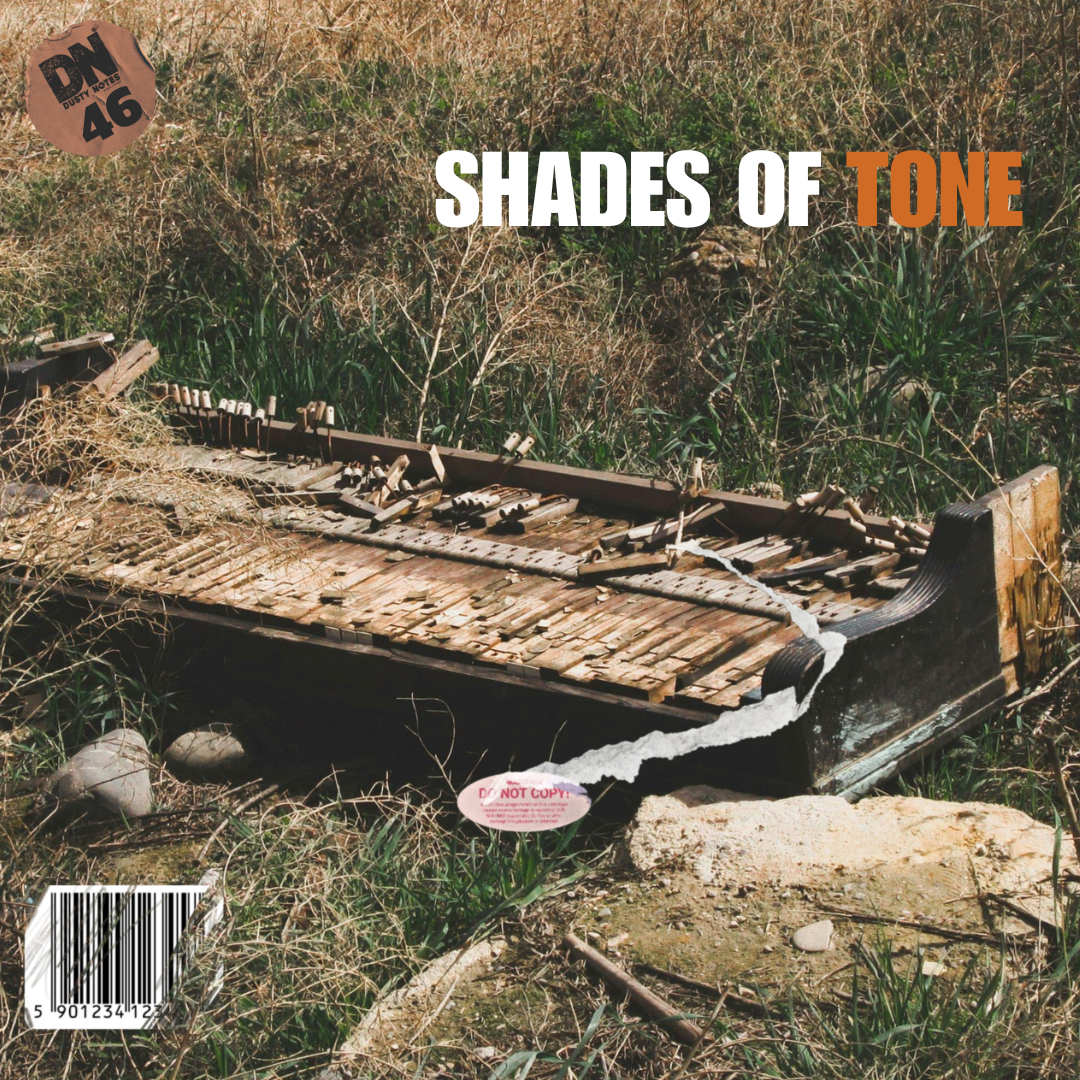 SHADES OF TONE