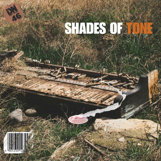 SHADES OF TONE
